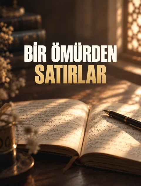 Bir Ömürden Satırlar