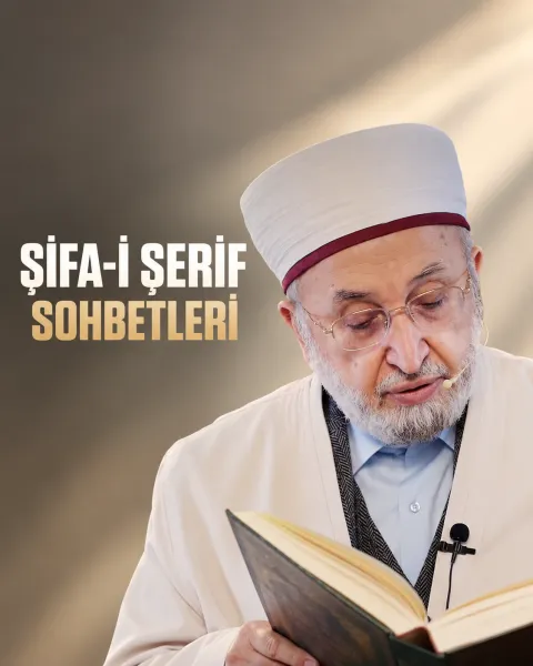 Şifa-i Şerif Sohbetleri