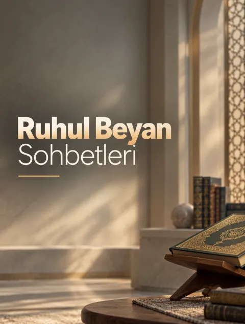 Ruhu’l Beyan Sohbetleri