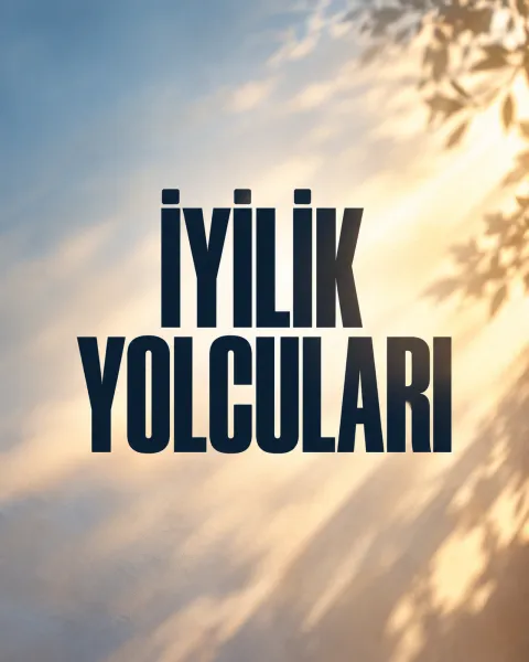 İyilik Yolcuları