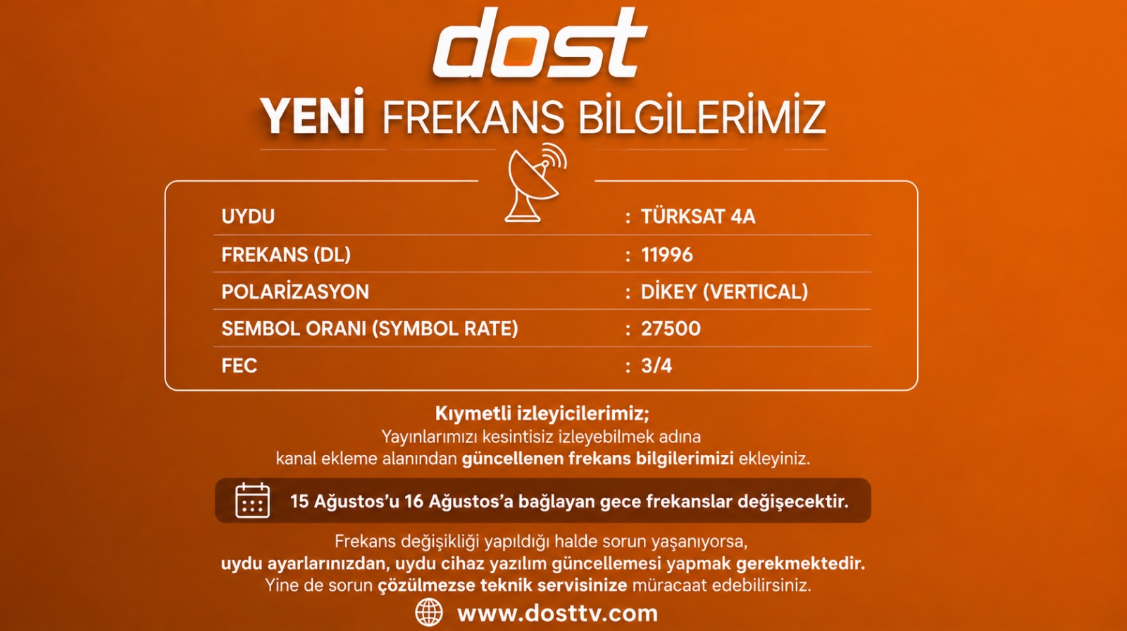 Bizi İzlemeye Devam Etmek İçin Frekansınızı Güncelleyin